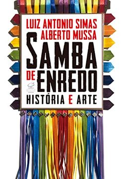 portada Samba de Enredo. Historia e Arte (em Portugues do Brasil) (en Portugués)