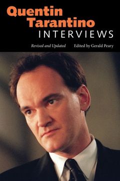 portada Quentin Tarantino: Interviews, Revised and Updated (Conversations With Filmmakers Series) (en Inglés)