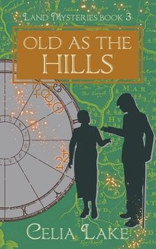 portada Old As The Hills (en Inglés)