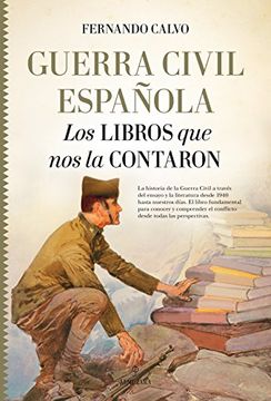 portada Guerra Civil Española / Spanish Civil War: Los Libros Que Nos La Contaron / The Books That Told It