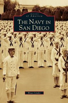 portada Navy in San Diego (en Inglés)