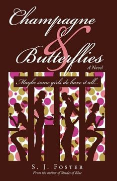 champagne & butterflies,maybe some girls do have it all&