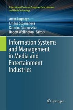 portada Information Systems and Management in Media and Entertainment Industries (en Inglés)
