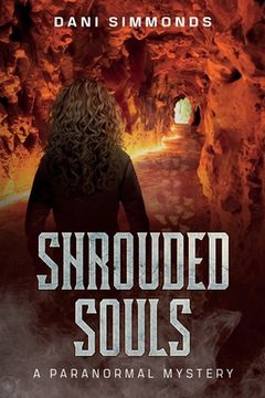 portada Shrouded Souls - A Paranormal Mystery: A Paranormal Mystery (en Inglés)