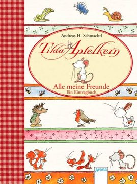 portada Tilda Apfelkern - Alle meine Freunde. Ein Eintragbuch (en Alemán)