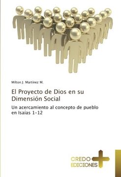 portada El Proyecto de Dios en su Dimensión Social: Un acercamiento al concepto de pueblo en Isaías 1-12