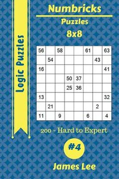 portada Numbricks Puzzles - 200 Hard to Expert 8x8 vol. 4 (en Inglés)