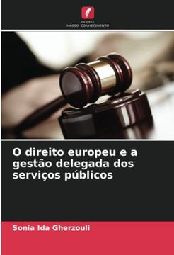 portada O Direito Europeu e a Gestão Delegada dos Serviços Públicos