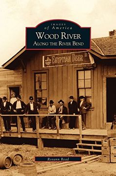 portada Wood River: Along the River Bend (en Inglés)