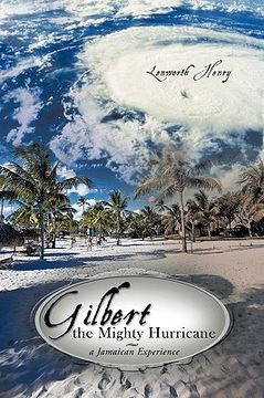 portada gilbert the mighty hurricane: a jamaican experience (en Inglés)