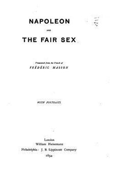 portada Napoleon and the Fair Sex (en Inglés)