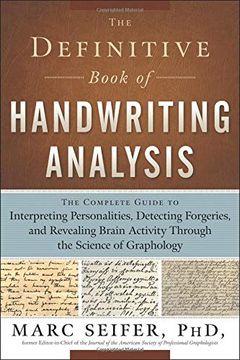 portada Definitive Book of Handwriting Analysis: The Complete Guide to Interpreting Personalities, Detecting Forgeries, and Revealing Brain Activity Through the Science of Graphology 