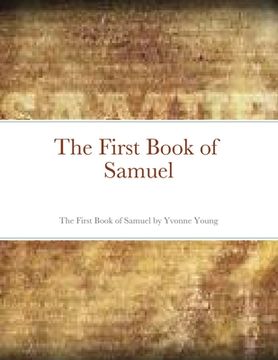 The First Book of Samuel (en Inglés)