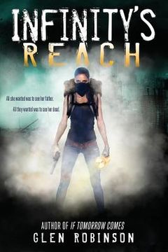 portada Infinity's Reach: All she wanted was to see her father. All they wanted was to see her dead. (in English)