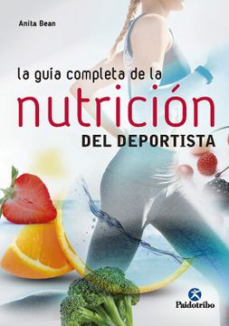 portada La Guía Completa De La Nutrición En El Deportista