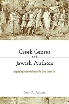 portada Greek Genres and Jewish Authors: Negotiating Literary Culture in the Greco-Roman era (in English)