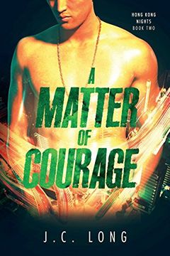 portada A Matter of Courage (Hong Kong Nights)