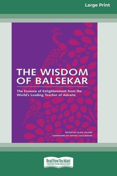 portada The Wisdom of Balsekar (16pt Large Print Edition) (in English)