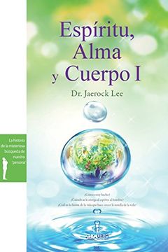 portada Espíritu, Alma y Cuerpo I: Spirit, Soul and Body I(Spanish): 1
