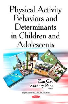 portada Physical Activity Behaviors & Determinants in Children & Adolescents (Physical Fitness, Diet and Exercise)