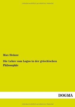 portada Die Lehre vom Logos in der griechischen Philosophie (German Edition)