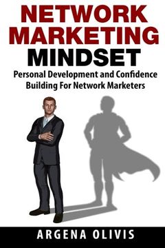 portada Network Marketing Mindset: Personal Development and Confidence Building For Network Marketers