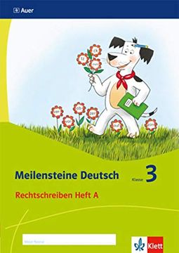 portada Meilensteine Deutsch 3. Rechtschreiben - Ausgabe ab 2017 Heft a Klasse 3 (en Alemán)