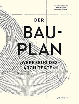 portada Der Bauplan: Werkzeug des Architekten (German) (in German)