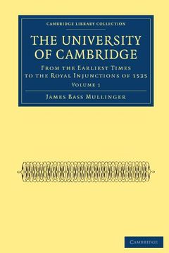 portada The University of Cambridge: Volume 1 (Cambridge Library Collection - Cambridge) 