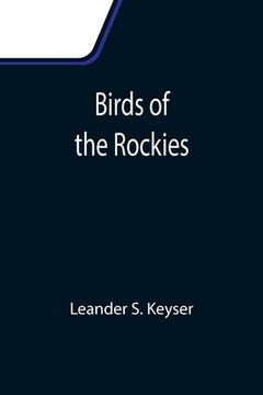 portada Birds of the Rockies (en Inglés)