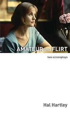 portada Amateur and Flirt: Two Screenplays (in English)