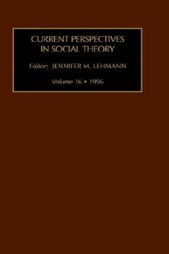 portada current perspectives in social theory, volume 16 (en Inglés)