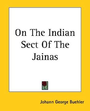 portada on the indian sect of the jainas (en Inglés)