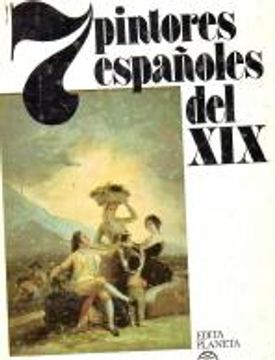 portada 7 Pintores Españoles Del Xix