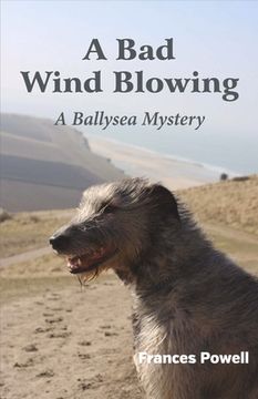 portada A Bad Wind Blowing: A Ballysea Mystery Volume 2 (en Inglés)