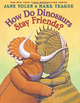 portada How Do Dinosaurs Stay Friends? (en Inglés)