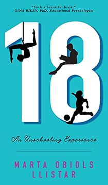 portada 18: An Unschooling Experience (en Inglés)