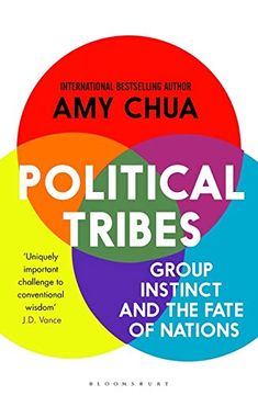 portada Political Tribes: Group Instinct and the Fate of Nations (en Inglés)
