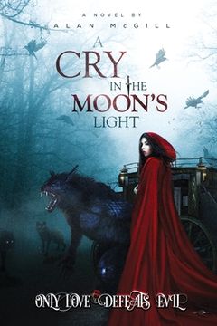 portada A Cry in the Moon's Light: Special Edition (en Inglés)