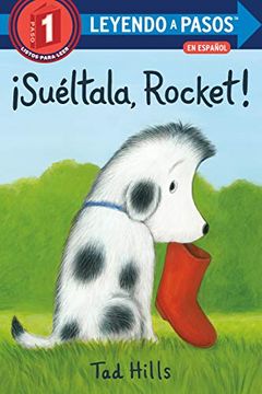 portada Suéltala, Rocket! ) (Step Into Reading) (en Inglés)