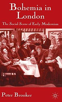 portada Bohemia in London: The Social Scene of Early Modernism (en Inglés)
