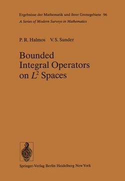 portada bounded integral operators on l2 spaces (en Inglés)