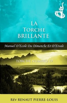 portada La Torche Brillante: Torche Numéro 19 (in French)