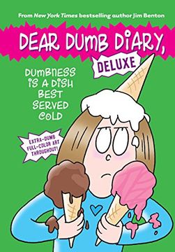 portada Dumbness is a Dish Best Served Cold (Dear Dumb Diary: Deluxe) (en Inglés)
