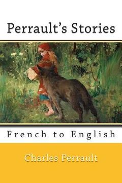 portada Perrault's Stories: French to English (en Inglés)