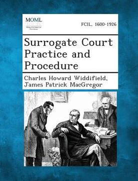 portada Surrogate Court Practice and Procedure