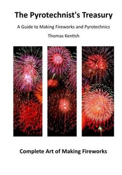 portada The Pyrotechnist'S Treasury: A Guide to Making Fireworks and Pyrotechnics (Complete art of Making Fireworks) (in English)