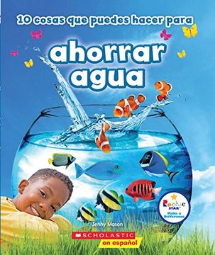 portada 10 Cosas Que Puedes Hacer Para Ahorrar Aqua (Rookie Star: Make a Difference)
