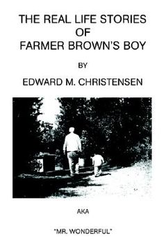 portada the real life stories of farmer brown's boy (en Inglés)