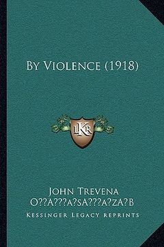 portada by violence (1918)